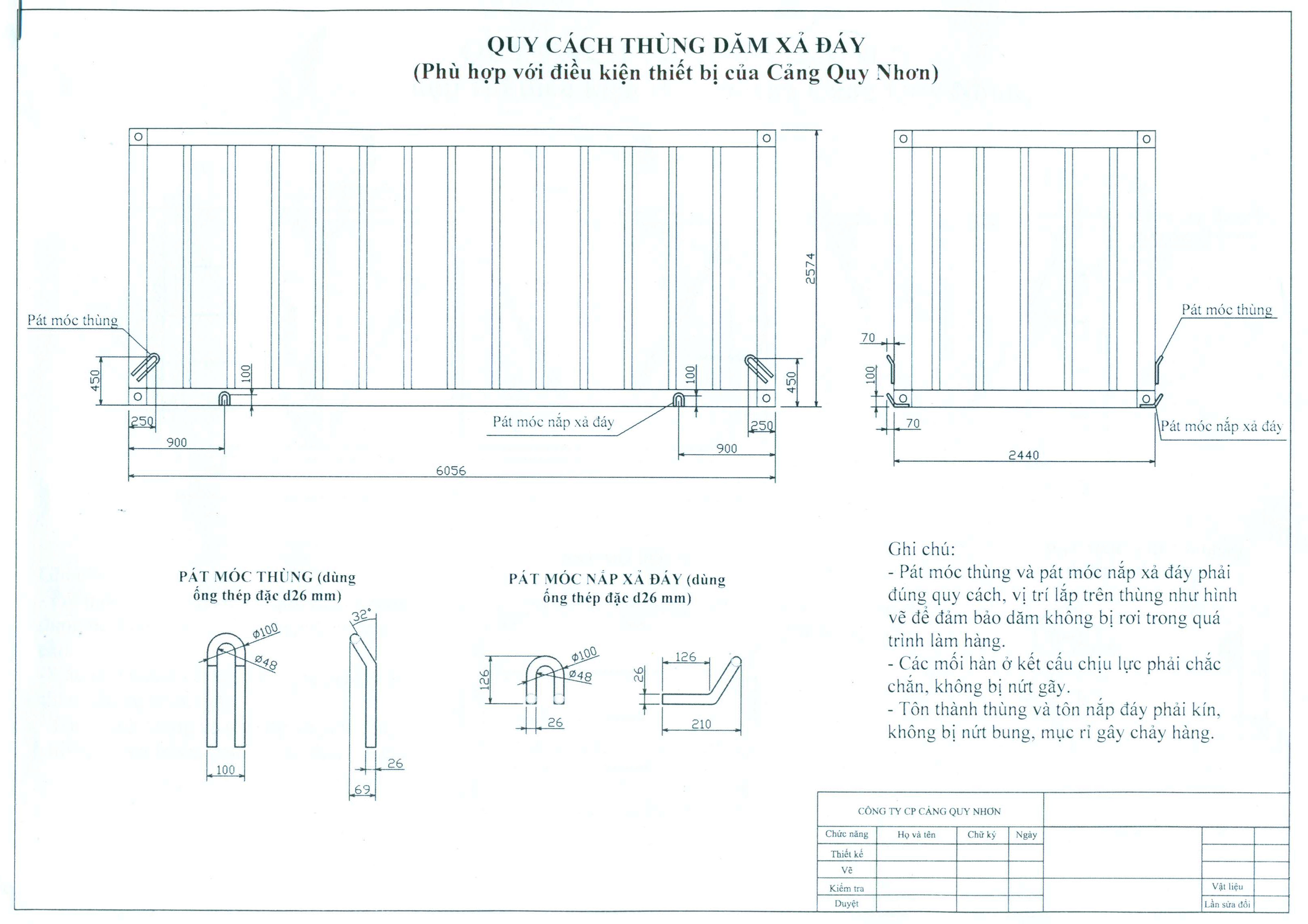 Quy cách thùng dăm xả đáy (phù hợp với điều kiện thiết bị của Cảng Quy Nhơn)